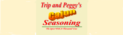 Trip And Peggy's Cajun Spice